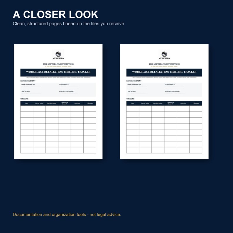 May include: Two identical white document templates titled Workplace Retaliation Timeline Tracker with a dark blue header. Each page includes sections for reference events and a grid-based timeline with columns for date, event, action, decision maker, change, evidence, and follow-up.