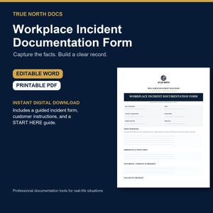 May include: A digital Workplace Incident Documentation Form template by True North Docs. The document features sections for date, time, location, people involved, witnesses, what happened, immediate actions taken, evidence, and a follow-up checklist.