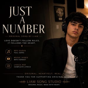 Op de afbeelding: Een promotionele afbeelding voor het nummer Just A Number van Liam, met een persoon die een zwarte koptelefoon en een zwarte blazer over een wit shirt draagt. De tekst bevat nummerdetails, MP3-, MP4- en PDF-formaten en Liam Song Studio branding.