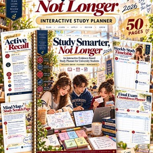 May include: A 50-page interactive study planner titled Study Smarter, Not Longer 2026. The cover features three students studying at a table with notebooks, sticky notes, a laptop, and a coffee cup. It includes sections for active recall, mind maps, and exam countdowns.