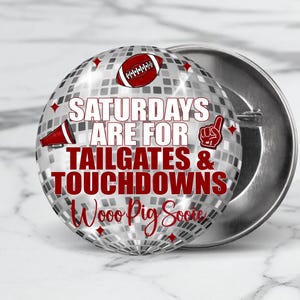 Tailgates & Touchdowns, wooo pig souie Game day buttons, college game day, football accessories, football game, buttons for college game