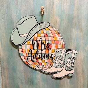 Disco Ball Teacher door sign, Printed teacher sign, admistrator sign, office sign, class decor, teacher decor, office decor, western retro