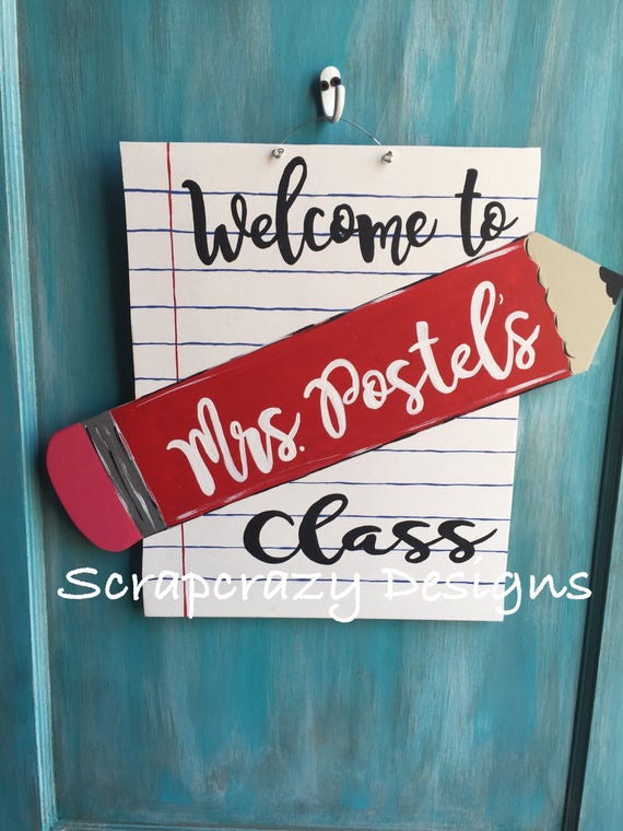 Teacher Door Hanger Teacher Teacher Gift Classroom Decor School Teacher Decor Class Decor Pencil Paper Door Hanger