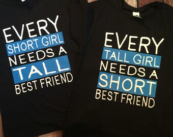 Download Every TALL Girl Needs a SHORT Best Friend Every Short Girl