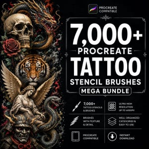May include: A digital graphic featuring a vertical collage of a skull, dragon, tiger, angel, and samurai mask. The text reads 7,000+ PROCREATE TATTOO STENCIL BRUSHES MEGA BUNDLE, along with icons and text detailing features like high resolution and compatibility.