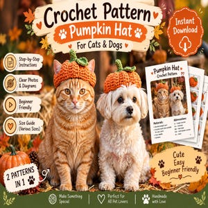 May include: A digital crochet pattern for a pumpkin hat for cats and dogs. The image features an orange tabby cat and a white dog wearing matching orange pumpkin hats with green stems. Includes text for step-by-step instructions and diagrams.