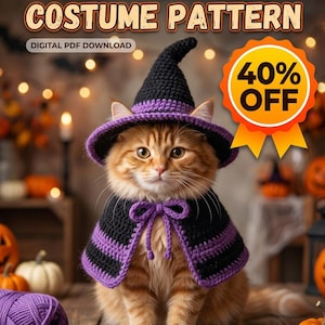 May include: A digital PDF download for a crochet cat costume pattern featuring a black and purple witch hat and a matching cape with a bow tie. The text CROCHET CAT COSTUME PATTERN and DIGITAL PDF DOWNLOAD are visible along with a 40% OFF badge.