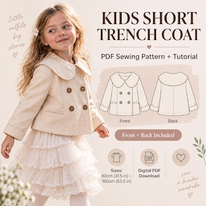 Puede incluir: Un patrón de costura en PDF y tutorial para una gabardina corta para niños. La imagen muestra el texto KIDS SHORT TRENCH COAT, PDF Sewing Pattern + Tutorial, y las tallas 80cm – 160cm. Incluye un dibujo lineal del abrigo por delante y por detrás.