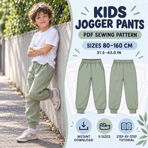 May include: A PDF sewing pattern for kids jogger pants in sizes 80-160 cm (31.5-63.0 in). The graphic displays the text KIDS JOGGER PANTS, PDF SEWING PATTERN, SIZES 80-160 CM, 31.5-63.0 IN, INSTANT DOWNLOAD, 9 SIZES, and STEP-BY-STEP TUTORIAL.