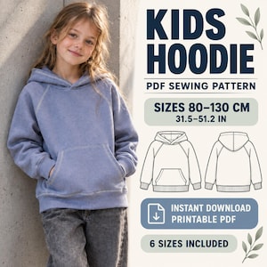 May include: A PDF sewing pattern for a kids hoodie, featuring text that reads KIDS HOODIE, PDF SEWING PATTERN, SIZES 80-130 CM, 31.5-51.2 IN, INSTANT DOWNLOAD PRINTABLE PDF, and 6 SIZES INCLUDED, alongside a line drawing of the front and back of the hoodie.