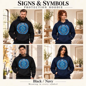 May include: A black or navy blue hoodie featuring a central graphic of a circular blue glowing symbol with intricate patterns. The text SIGNS & SYMBOLS PROTECTION HOODIE is printed at the top, and Meaning in every symbol is at the bottom.