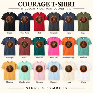 Pode incluir: Uma cole&ccedil;&atilde;o de dezoito camisetas de manga curta em v&aacute;rias cores, cada uma com um emblema circular central rodeado por chamas laranjas. O texto COURAGE T-SHIRT e COMFORT COLORS 1717 aparece no topo, e SIGNS & SYMBOLS na parte inferior.