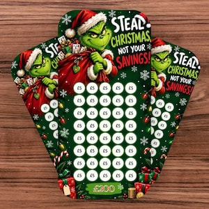 May include: A green character wearing a Santa hat and suit holds a red sack filled with money on a savings challenge card. The card features the text STEAL CHRISTMAS NOT YOUR SAVINGS! and includes a grid of circles labeled £5, totaling £200.