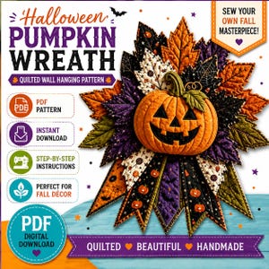 May include: A Halloween pumpkin wreath quilted wall hanging pattern featuring a central orange jack-o'-lantern surrounded by fabric leaves in orange, purple, and black with spiderweb and bat prints. Text includes "Halloween Pumpkin Wreath" and "Sew Your Own Fall Masterpiece!"