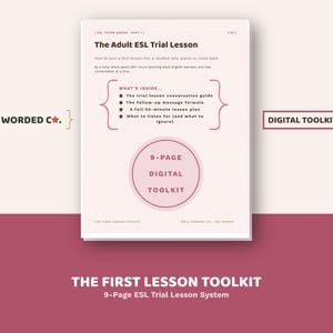 Könnte beinhalten: Ein 9-seitiges digitales Toolkit mit dem Titel The Adult ESL Trial Lesson, das einen Gesprächsleitfaden, eine Formel für Follow-up-Nachrichten und einen 50-minütigen Unterrichtsplan enthält. Gebrandet von Well Worded Co. mit digitalem Badge.