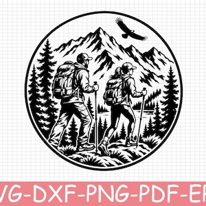May include: A black and white circular graphic illustration featuring two hikers with backpacks and trekking poles walking through a forest toward mountain peaks, with a bird flying in the sky above. The text SVG-DXF-PNG-PDF-EPS is below.