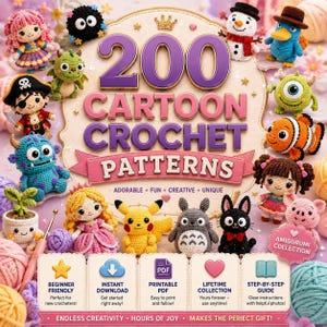 Puede incluir: Una colección digital de 200 patrones de ganchillo de dibujos animados con varios personajes amigurumi como un pirata, un dragón, un muñeco de nieve, un ratón eléctrico amarillo y una criatura gris, con el texto 200 CARTOON CROCHET PATTERNS.
