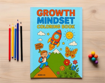Growth Mindset Coloring Book for Kids: SEL Activities, Mindfulness (Printable Pages)