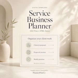 May include: A digital Service Business Planner download featuring the text Service Business Planner, CSV Files + HTML Demo, and a list including Clients & proposals, Projects & invoices, and Weekly priorities with icons and arrows.