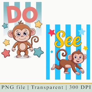 Pode incluir: Duas ilustrações de macacos em estilo cartoon sobre fundos listrados. O lado esquerdo apresenta um macaco em pé com o texto DO e estrelas coloridas. O lado direito mostra um macaco correndo com o texto See e estrelas. O texto inferior diz PNG file | Transparent | 300 DPI.