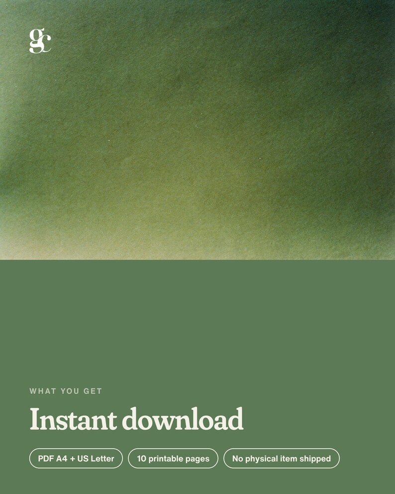 May include: A digital document graphic featuring a green gradient background with a white lowercase g logo. Text includes: WHAT YOU GET, Instant download, PDF A4 + US Letter, 10 printable pages, and No physical item shipped.