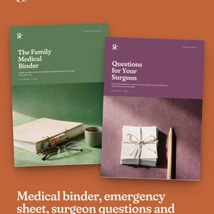 May include: Two digital document covers on an orange background. The green cover is titled The Family Medical Binder. The purple cover is titled Questions for Your Surgeon and features a stack of tied white cards and a wooden pencil next to it.