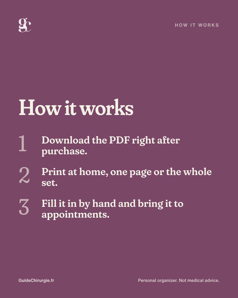 Puede incluir: Un gr&aacute;fico informativo de color ciruela titulado How it works con texto en blanco. Enumera tres pasos: 1. Download the PDF right after purchase. 2. Print at home, one page or the whole set. 3. Fill it in by hand and bring it to appointments.