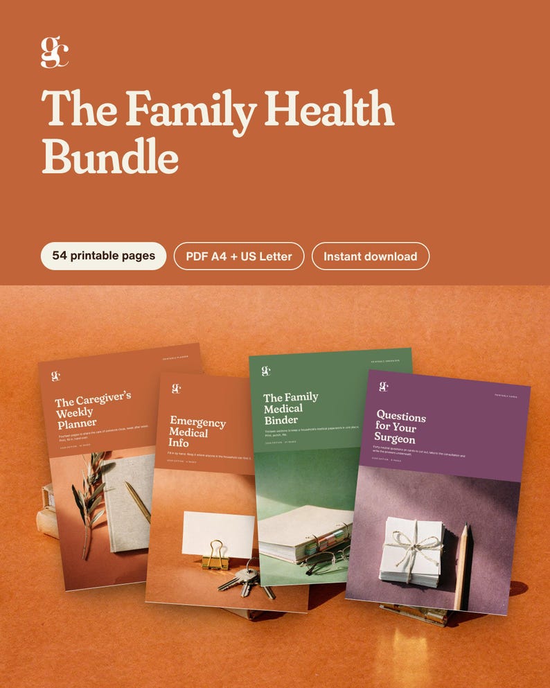 May include: A digital printable set titled The Family Health Bundle, featuring 54 pages in A4 and US Letter sizes. The collection includes four document covers: The Caregiver's Weekly Planner, Emergency Medical Info, The Family Medical Binder, and Questions for Your Surgeon, displayed in orange, green, and purple tones.