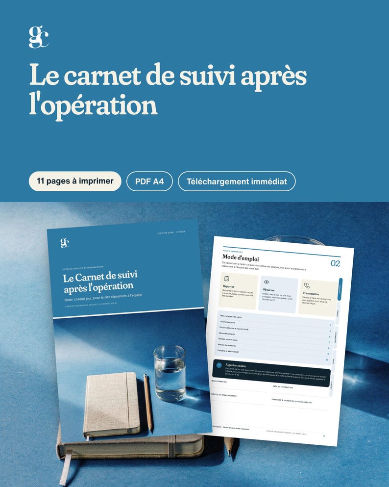 May include: A digital post-operation tracking log in PDF format, featuring a blue cover with the text Le carnet de suivi apr&egrave;s l'op&eacute;ration, alongside an interior page layout with instructions and fields for daily health monitoring notes.