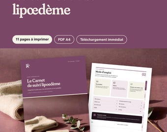 Può includere: Un diario digitale per il monitoraggio del lipedema in formato PDF con 11 pagine stampabili. La copertina riporta il testo Le Carnet de suivi lipoedème e la pagina interna mostra una guida Mode d'emploi con sezioni per organizzare le informazioni.