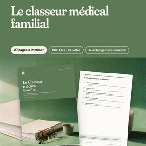 Puede incluir: Una plantilla de carpeta m&eacute;dica digital con una portada verde con el texto Le Classeur m&eacute;dical familial y una segunda p&aacute;gina titulada Comment utiliser ce classeur. El conjunto incluye 27 p&aacute;ginas imprimibles en formato A4 y US Letter.