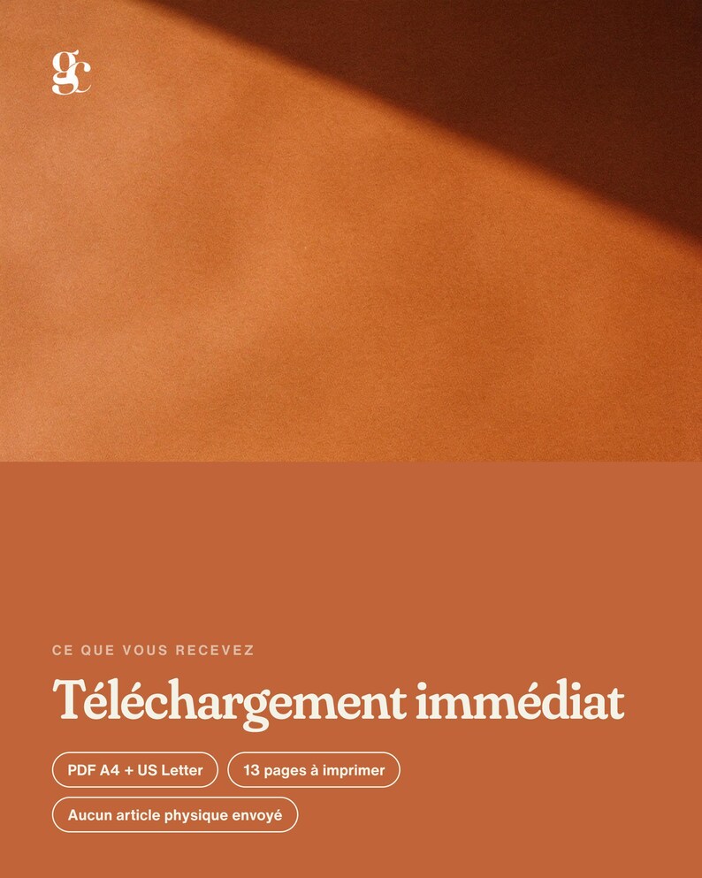 Op de afbeelding: Een digitale documentafbeelding met een getextureerde terracotta achtergrond en een effen oranje onderste gedeelte. De tekst bevat 'g', 'CE QUE VOUS RECEVEZ', 'T&eacute;l&eacute;chargement imm&eacute;diat', 'PDF A4 + US Letter', '13 pages &agrave; imprimer' en 'Aucun article physique envoy&eacute;'.