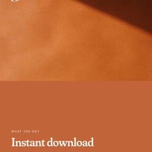 May include: A digital product listing graphic with a solid terracotta background. The text reads: WHAT YOU GET, Instant download, PDF A4 + US Letter, 13 printable pages, and No physical item shipped. A small white logo is in the top left corner.