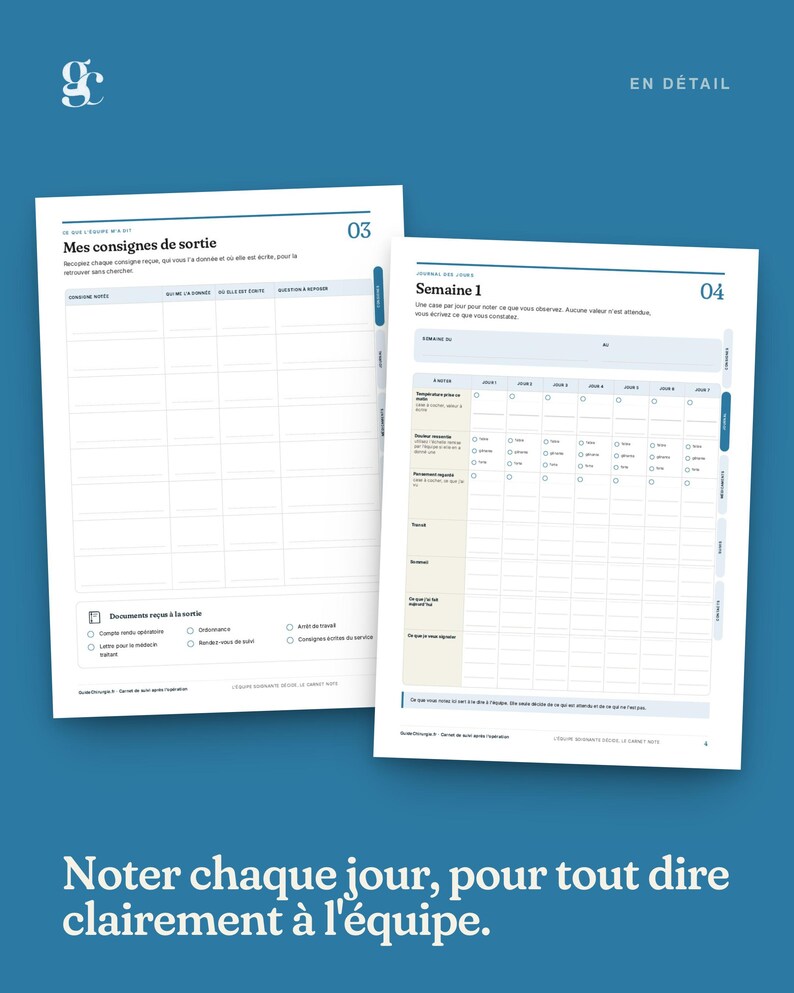 May include: Two white paper pages from a planner with blue accents. The left page is titled Mes consignes de sortie with a table for instructions. The right page is titled Semaine 1 with a daily tracking grid and checkboxes for notes.