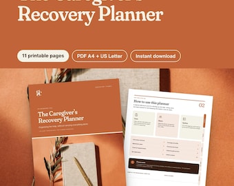 May include: A digital planner titled The Caregiver's Recovery Planner with 11 printable pages in PDF A4 and US Letter formats. The cover features a terracotta background, a sprig of greenery, and a gold pen. An interior page shows instructions.