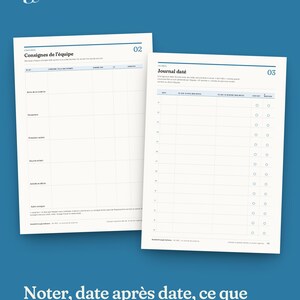 May include: Two white paper pages with blue text and grid lines. The left page is titled Consignes de l'&eacute;quipe with columns for tasks. The right page is titled Journal dat&eacute; with rows for dates, notes, and checkboxes. The background is solid blue.