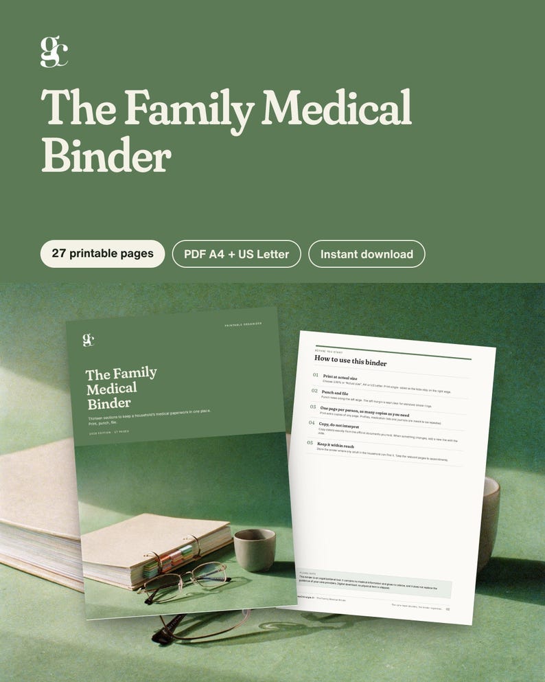 May include: A digital document titled The Family Medical Binder with 27 printable pages in A4 and US Letter sizes. The cover features a green background with white text, while the interior page provides instructions on how to use the binder.