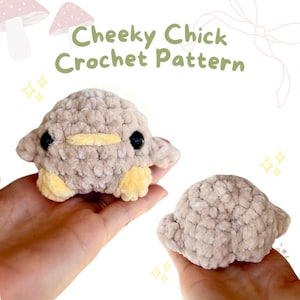 May include: A plush crochet chick toy made of soft, light brown yarn with yellow feet and a yellow beak, featuring black plastic eyes. The text "Cheeky Chick Crochet Pattern" is displayed above the toy, accompanied by mushroom and ribbon graphics.