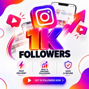 Może przedstawiać: Grafika 3D z logo Instagram nad tekstem 1K FOLLOWERS w czcionce z gradientem od pomarańczowego do fioletowego. Poniżej znajdują się trzy ikony szybkiej dostawy, prawdziwych i organicznych obserwujących oraz bezpiecznej usługi z przyciskiem GET 1K FOLLOWERS NOW.