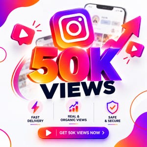 Pode incluir: Um gráfico digital apresentando um grande logotipo do Instagram em 3D acima do texto em negrito 50K VIEWS em um gradiente de laranja para roxo. Abaixo, há três ícones circulares para entrega rápida, visualizações reais e orgânicas.