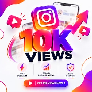 Pode incluir: Um gráfico digital com o logótipo do Instagram sobre um texto 3D que diz 10K VIEWS. Abaixo, três ícones para entrega rápida, visualizações reais e orgânicas, e segurança, com um botão na parte inferior que diz GET 10K VIEWS NOW.