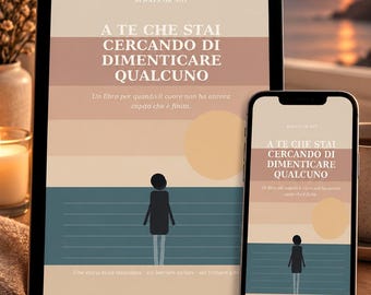 A te che stai cercando di dimenticare qualcuno | Libro digitale PDF