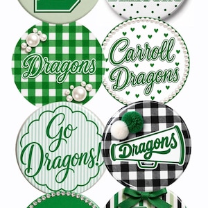 May include: Eight circular pinback buttons featuring green and white designs. Themes include Carroll Dragons text, buffalo plaid, gingham, polka dots, pearls, rhinestones, pom-poms, a megaphone, the number 76092, and a map of Texas with God bless Southlake text.