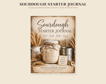 Puede incluir: Un diario de masa madre de 16 páginas. La portada muestra un frasco de vidrio con masa madre, un recipiente de metal para harina, tallos de trigo y un pequeño letrero que dice Good Bread Brighter Days. El texto incluye Sourdough Starter Journal, Feed, Track, Bake, Enjoy y Grove & Whisk Studio.