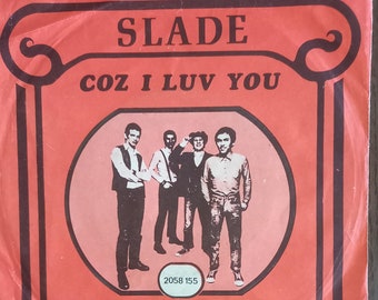 SLADE Cuz I Luv You 1971 ポルトガル発行 非常に希少なオリジナル 7