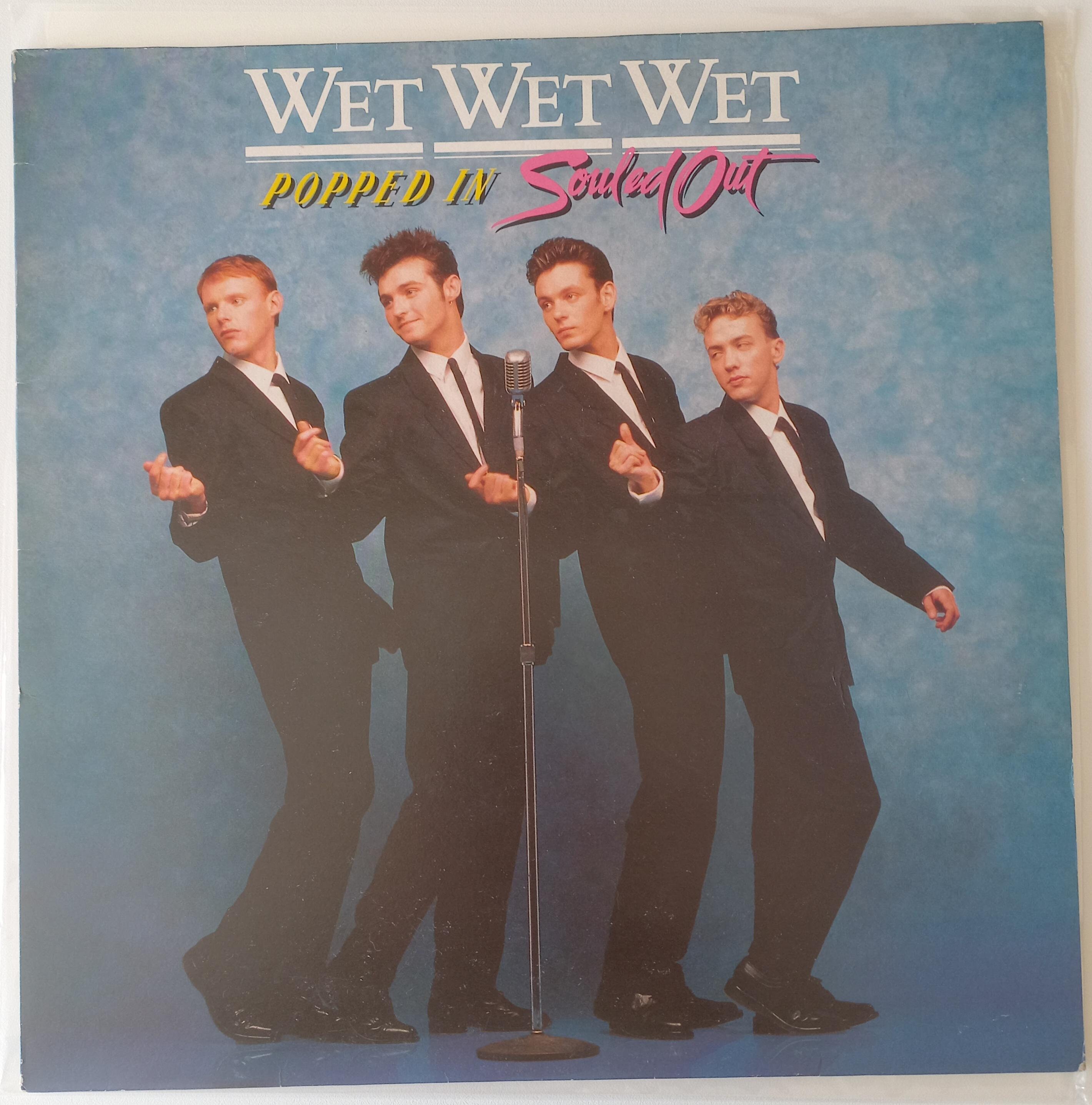 Wet Wet Wet - Popped in Souled Out 1987 UK Issue Original