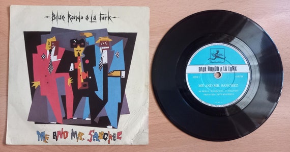Blue Rondo A La Turk - Me And Mr. Sanchez 1981 UK Issue Original 7" 45 rpm Vinyl Single Record VS463