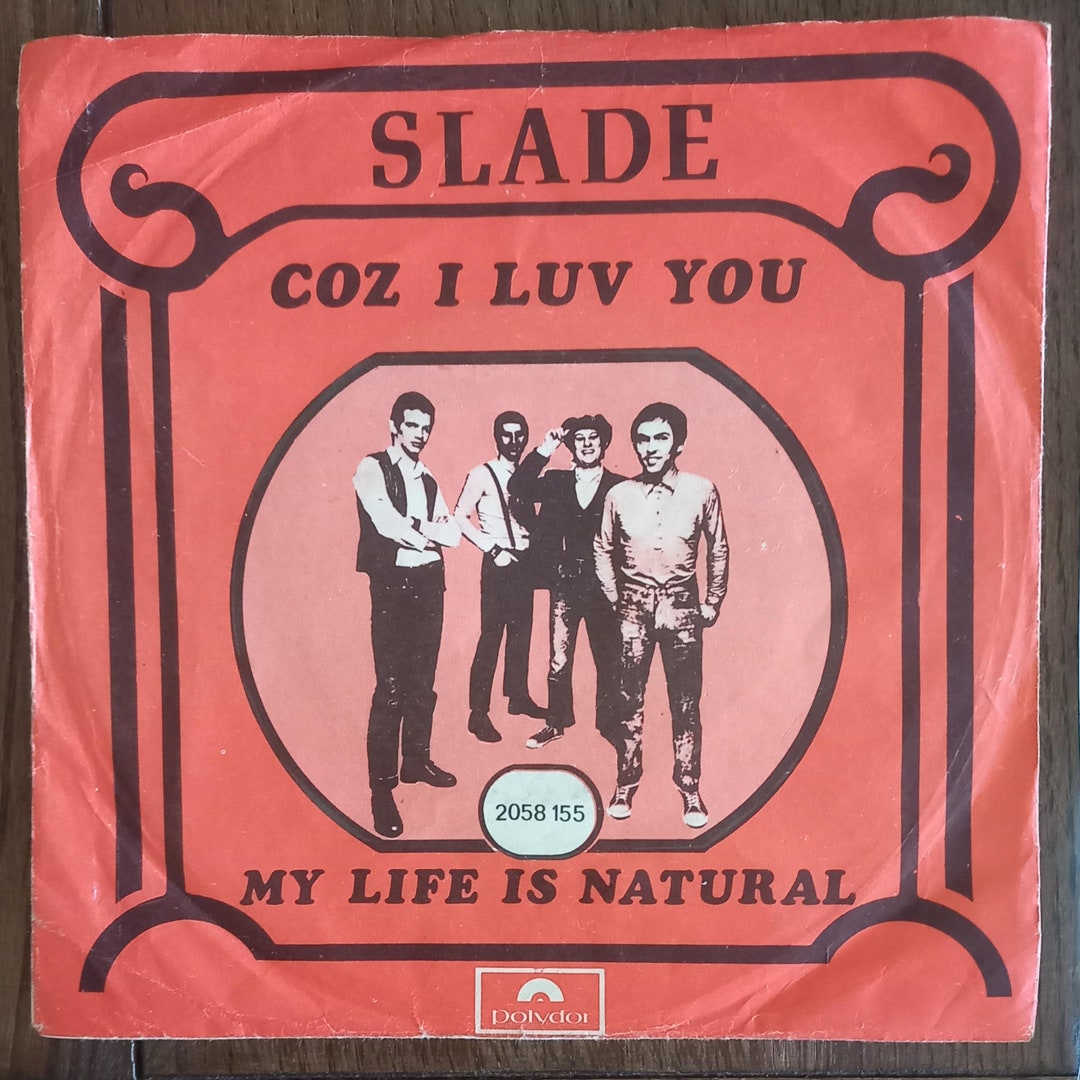 SLADE Cuz I Luv You 1971 ポルトガル発行 非常に希少なオリジナル 7