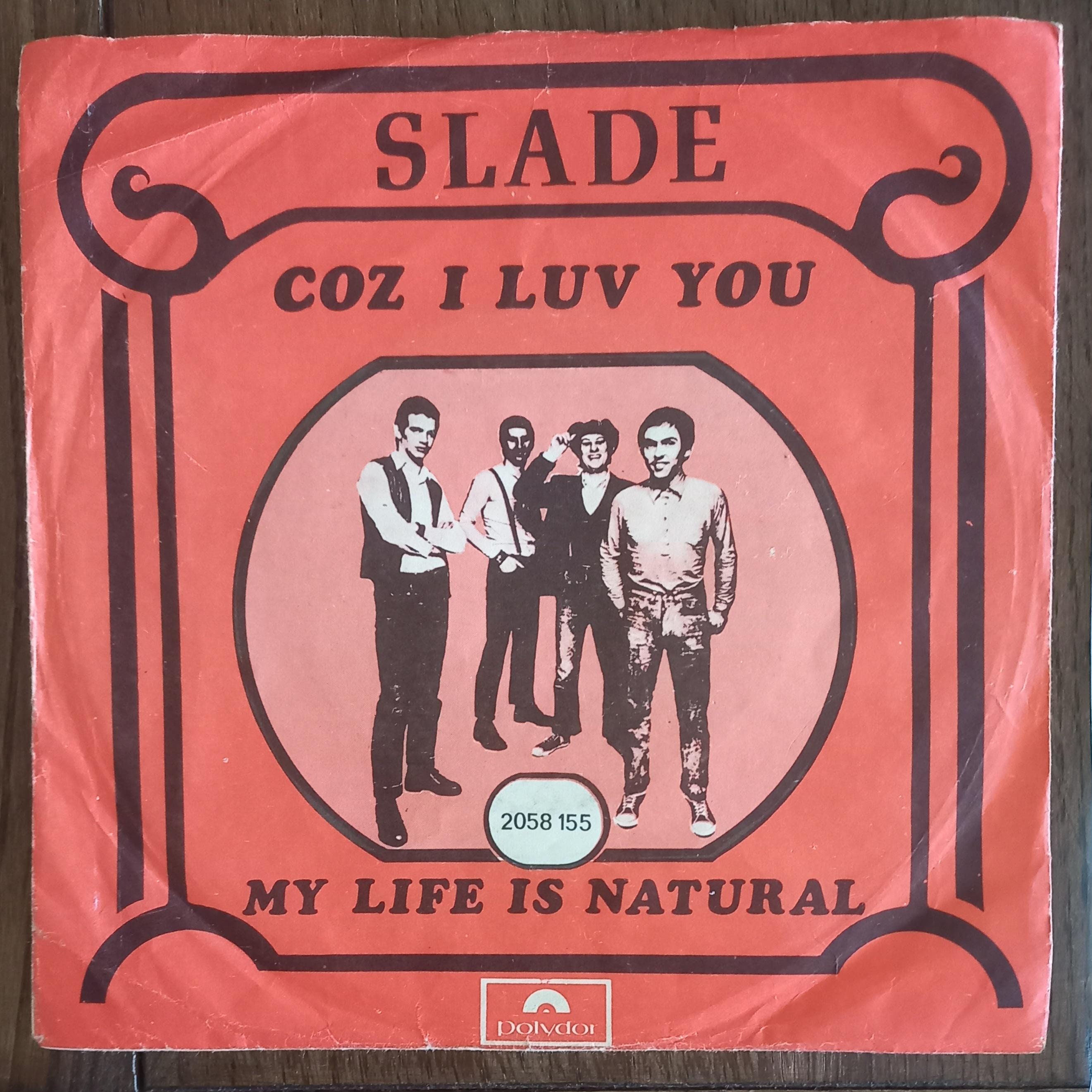SLADE Cuz I Luv You 1971 ポルトガル発行 非常に希少なオリジナル 7
