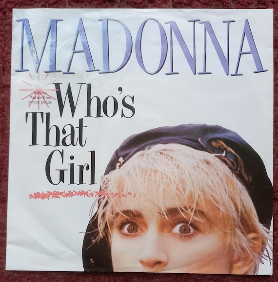 MADONNA Who's That Girl 1987 German Issue Original 7" 45rpm Vinyl Single Record 928341-7
